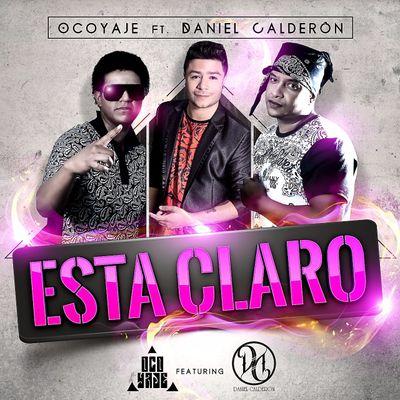 Está Claro - Oco Yajé Está Claro - Oco Yajé