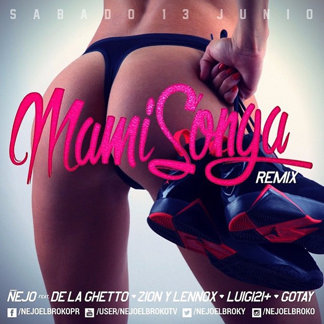 Mamisonga (Remix) - Ñejo ft. De La Ghetto, Zion y Lennox, Luigi 21 Plus y Gotay Mamisonga (Remix) - Ñejo ft. De La Ghetto, Zion y Lennox, Luigi 21 Plus y Gotay