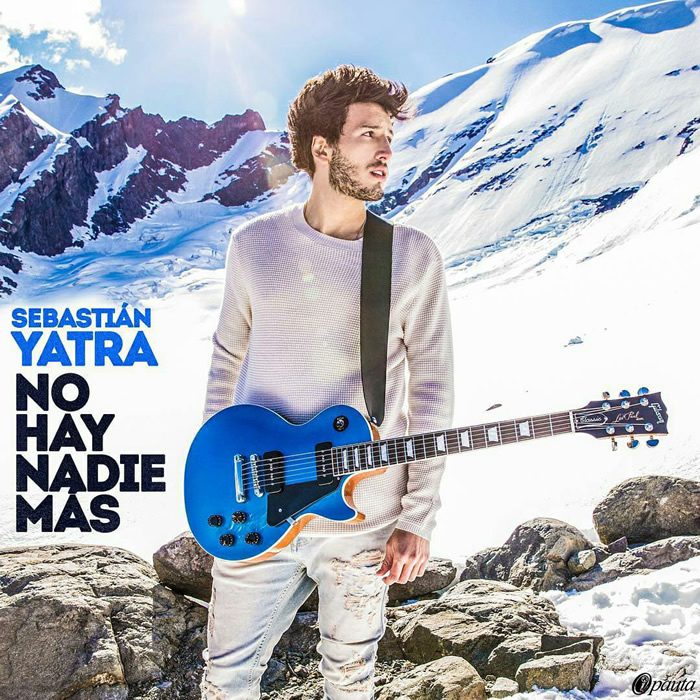 No Hay Nadie Más - Sebastián Yatra No Hay Nadie Más - Sebastián Yatra