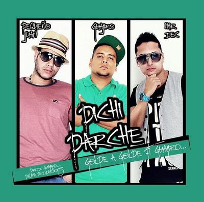 Pichi Parche - Golpe A Golpe ft. Guajiro Pichi Parche - Golpe A Golpe ft. Guajiro