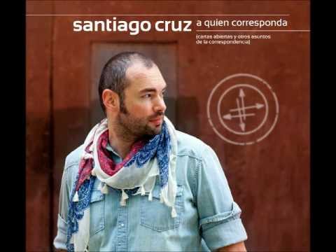 Santiago Cruz Santiago Cruz
