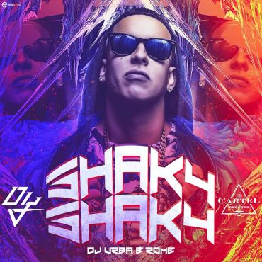 Shaky Shaky - Daddy Yankee Shaky Shaky - Daddy Yankee