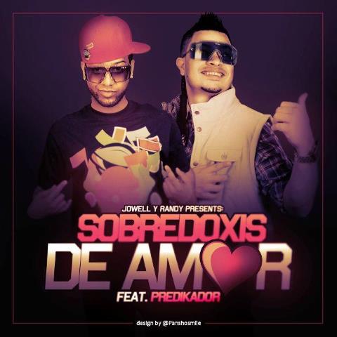 SobredoXis de Amor - Jowell y Randy SobredoXis de Amor - Jowell y Randy