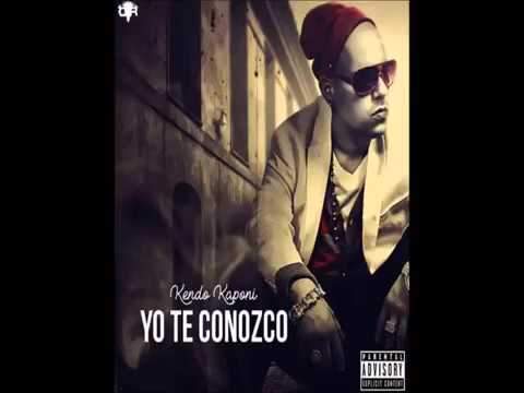 Yo Te Conozco - Kendo Kaponi Yo Te Conozco - Kendo Kaponi